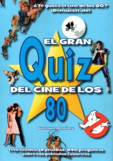 el gran quiz del cine de los 80-gustavo jimenez-9788494376382