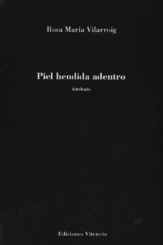 piel hendida adentro-rosa maria vilarroig colome-9788494393082