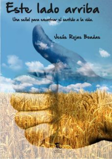 este lado arriba-jesus rojas boadas-9788494399282