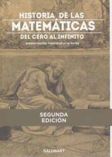 historia de las matematicas: del cero al infinito-9788494706882