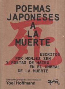 poemas japoneses a la muerte-yoel hoffmann-9788494773082