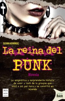 la reina del punk-susana hernandez-9788494879982