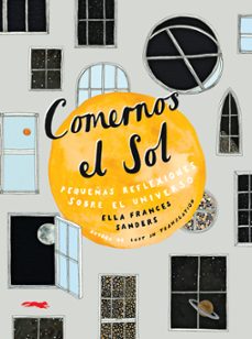 comernos el sol-ella frances sanders-9788494990182