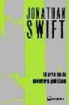 el arte de la mentira politica (edicion bilingue)-jonathan swift-9788495363282