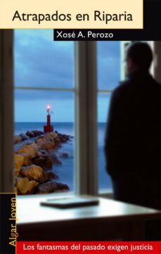atrapados en riparia-xose antonio perozo-9788495722782
