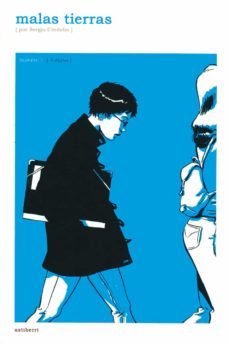 malas tierras nº 1-sergio cordoba-9788495825582