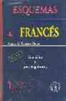 esquemas de frances: gramatica y usos lingüisticos (2ª ed.)-angela m. romera pintor-9788495855282