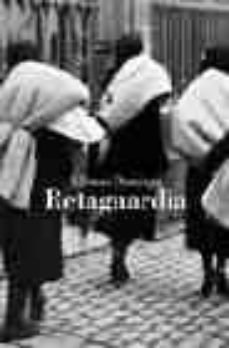 retaguardia: la guerra civil tras los frentes-9788496052482