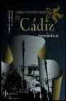 el cadiz romantico-9788496152182