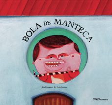 bola de manteca-ana presunto-ivan suarez-9788496573482