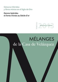 generos hibridos y libros mixtos en el siglo de oro-9788496820982
