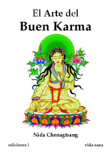 el arte del buen karma-nida chenagtsang-9788496851382