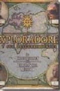 los exploradores y sus descubrimientos-beau rippenburgh-9788496865082