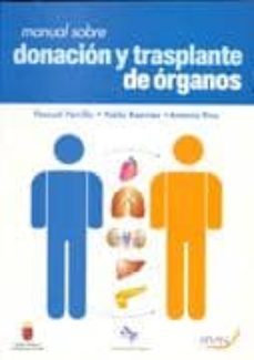 manual donacion y trasplante de organos-pascual parrilla paricio-9788496881082