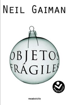 objetos fragiles-neil gaiman-9788496940482
