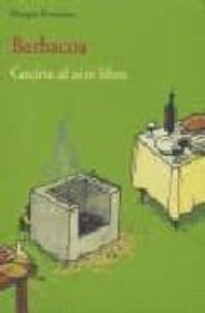 barbacoa: cocina al aire libre-9788497163682