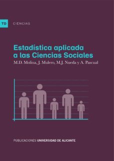 estadistica aplicada a las ciencias sociales-maria dolores molina vila-9788497172882