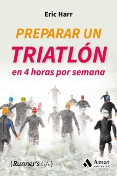 preparar un triatlon en 4 horas por semana-9788497358682