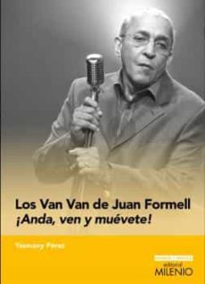 los van van de juan formell-yasmany perez-9788497439282