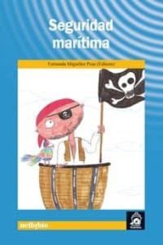 seguridad maritima-fernanda miguelez pose-9788497455282