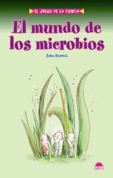 el mundo de los microbios-john herrick-9788497542982