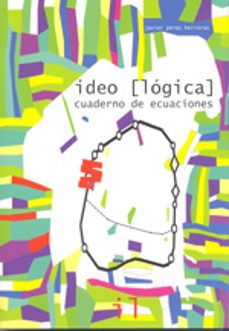 ideo logica: cuaderno de ecuaciones-javier perez herreras-9788497690782