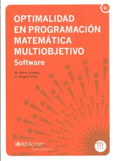 optimalidad en programacion matematica multiobjetivo-manuel arana jimenez-9788498284782