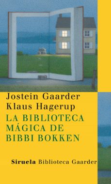 la biblioteca magica de bibbi bokken-jostein gaarder-9788498413182