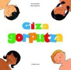 giza gorputza-pascale hedelin-robert barborini-9788498433982