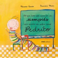 lo que tiene que aprender un ciempies que quiera ser sabio como p edrito-mercedes j. carrion-9788498713282