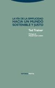 la via de la simplicidad-ted trainer-9788498796582