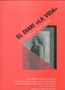 el diari la vida (la habana 1900-1913)-9788498831382