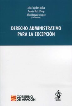 derecho administrativo para la excepcion-9788498904482