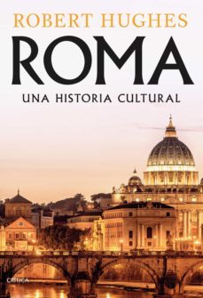 roma (ebook)-robert hughes-9788498922882