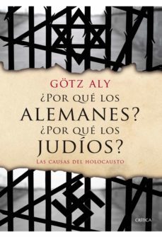 ¿por que los alemanes? ¿por que los judios?-9788498924282