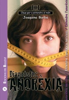 diagnostic: anorexia-joaquina barba-9788499040882