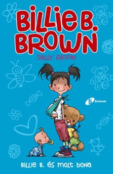 billie b. brown, 5. billie b. es molt bona-9788499063782