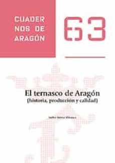 ternasco de aragon (historia, produccion y calidad)-isidro sierra alfranca-9788499113982