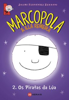 marcopola 2.os piratas da lua-jacobo fernandez serrano-9788499145082