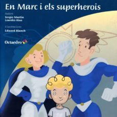 en marc i els superherois-9788499219882