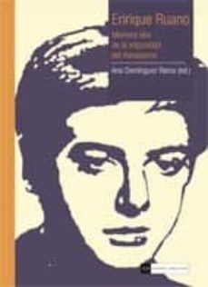 enrique ruano: memoria viva de la impunidad del franquismo-9788499380582