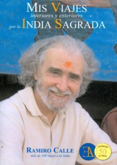 mis viajes interiores y exteriores por la india sagrada-9788499501482