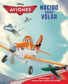 aviones. nacido para volar (incluye 6 aviones para montar)-9788499515182