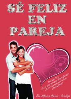 se feliz en pareja-elsa alfonsea marcos-9788499911182