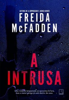 a intrusa (ebook)-freida mcfadden-9788501925282