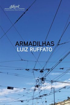 armadilhas (ebook)-luiz ruffato-9788535946482