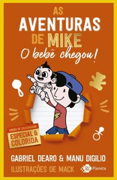 as aventurasde mike 2: o bebe chegou (ebook)-gabriel dearo-manu digilio-9788542221282