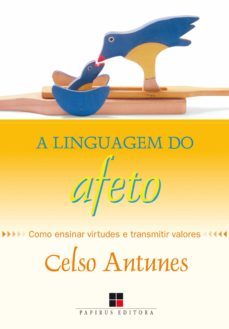 a linguagem do afeto (ebook)-celso antunes-9788544901182