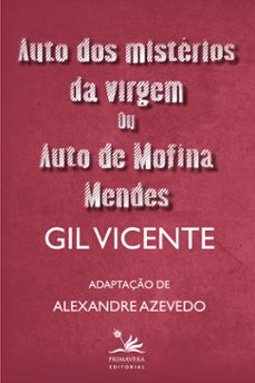 auto dos misterios da virgem ou auto de mofina mendes (ebook)-gil vicente-9788555780882