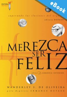 merezca ser feliz (ebook)-wanderley oliveira-9788563365682